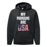 4th of July Funny My Pronouns Are USA Performance Fleece Hoodie