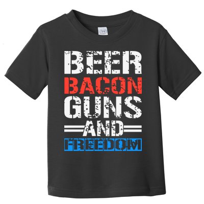 4th Of July Beer Bacon Guns And Freedom Toddler T-Shirt