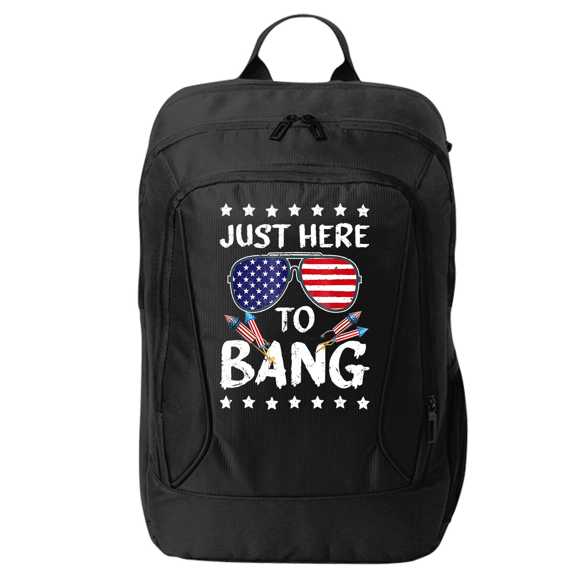 4th Of July Just Here To Bang Usa City Backpack