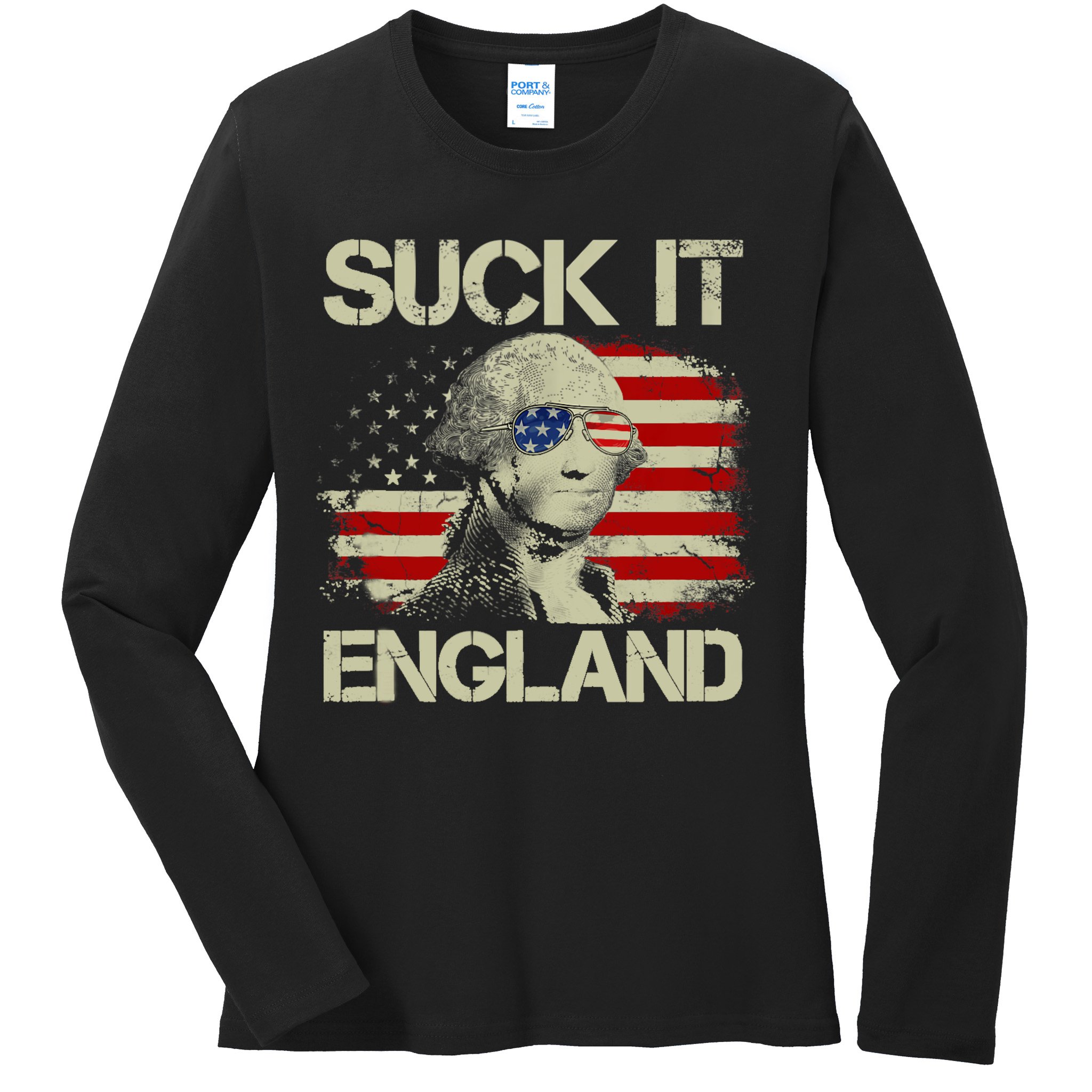 4th Of July George Sloshington Suck It England Merica Ladies Long Sleeve Shirt
