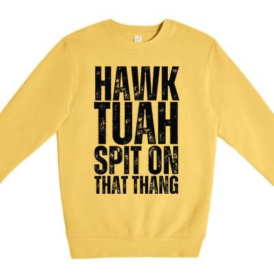 4th Of July Patriotic Usa Hawk Tuah Spit On That Thing Premium Crewneck Sweatshirt