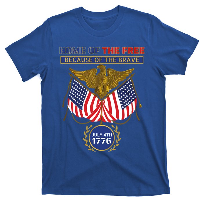 4th Of July Patriotic Home Of The Free Because Of The Brave Gift T-Shirt