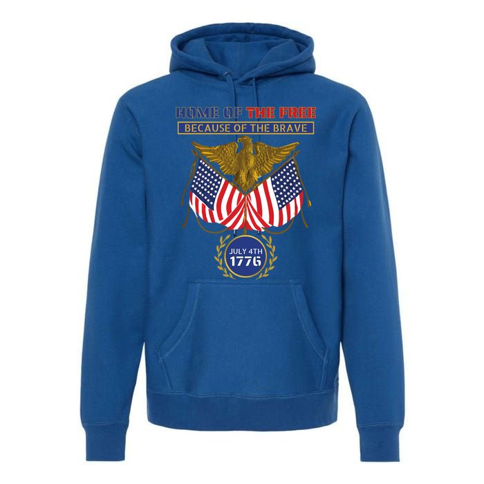 4th Of July Patriotic Home Of The Free Because Of The Brave Gift Premium Hoodie