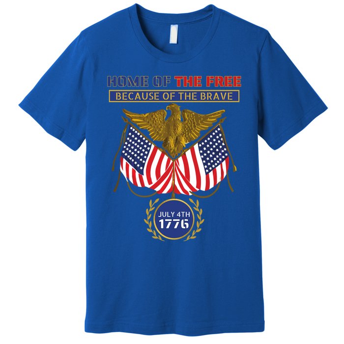 4th Of July Patriotic Home Of The Free Because Of The Brave Gift Premium T-Shirt