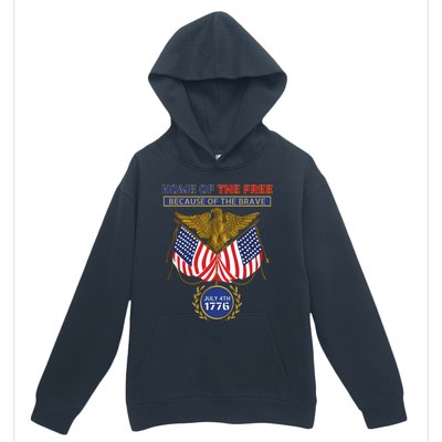 4th Of July Patriotic Home Of The Free Because Of The Brave Gift Urban Pullover Hoodie