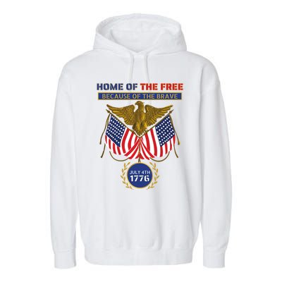 4th Of July Patriotic Home Of The Free Because Of The Brave Gift Garment-Dyed Fleece Hoodie