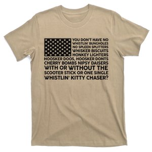 4th Of July You DonT Have No Whistling Bungholes Usa Flag T-Shirt