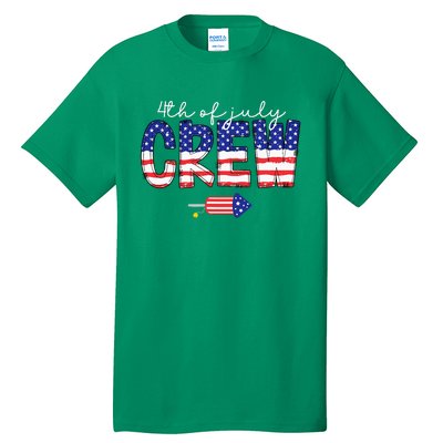 4th Of July Crew Matching Family Funny Fourth Of July Group Tall T-Shirt