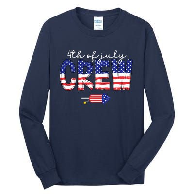 4th Of July Crew Matching Family Funny Fourth Of July Group Tall Long Sleeve T-Shirt