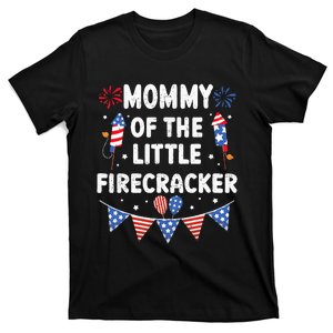 4th of July Birthday Mom Mommy Of The Little Firecracker T-Shirt