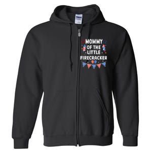 4th of July Birthday Mom Mommy Of The Little Firecracker Full Zip Hoodie