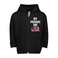 4th Of July Funny My Pronouns Are USA Toddler Zip Fleece Hoodie