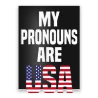 4th Of July Funny My Pronouns Are USA Poster