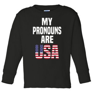 4th Of July Funny My Pronouns Are USA Toddler Long Sleeve Shirt