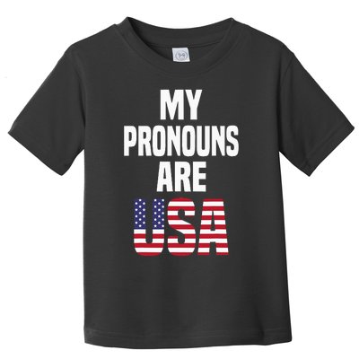 4th Of July Funny My Pronouns Are USA Toddler T-Shirt