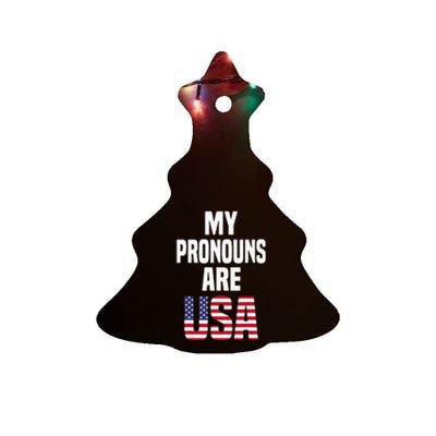 4th Of July Funny My Pronouns Are USA Ceramic Tree Ornament