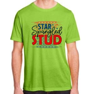 4th Of July Clothes And Accessories Star Spangled Stud Gift Adult ChromaSoft Performance T-Shirt