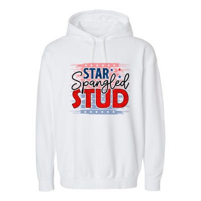 4th Of July Clothes And Accessories Star Spangled Stud Gift Garment-Dyed Fleece Hoodie