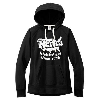 4th Of July Merica Kickin Ass Since 1776 Independence Day Gift Women's Fleece Hoodie