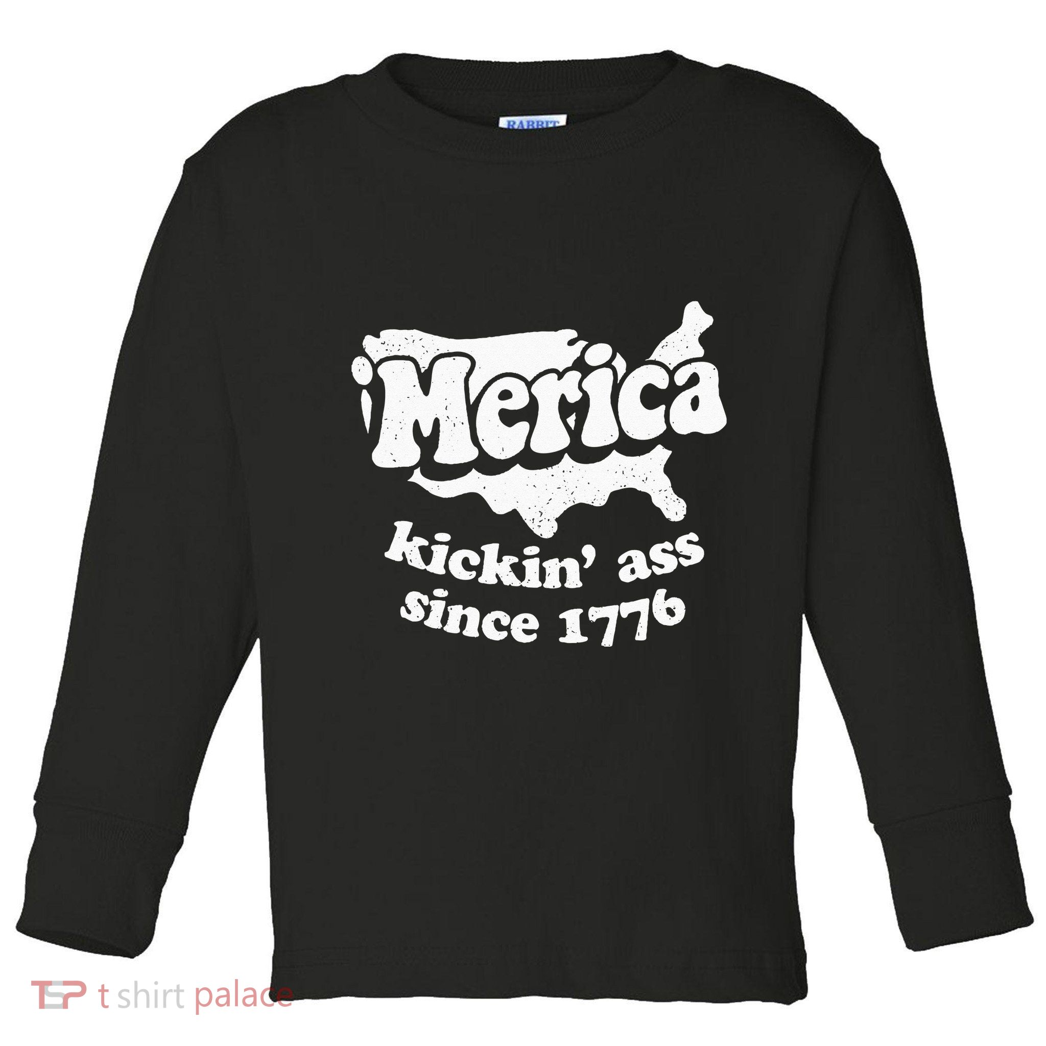 4th Of July Merica Kickin Ass Since 1776 Independence Day Gift Toddler Long Sleeve Shirt