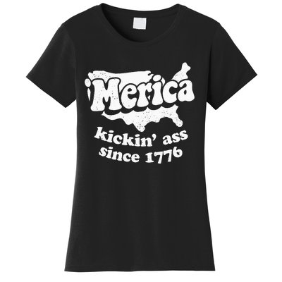 4th Of July Merica Kickin Ass Since 1776 Independence Day Gift Women's T-Shirt