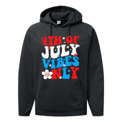 4th Of July Vibes Only 4th Of July Women Men Performance Fleece Hoodie