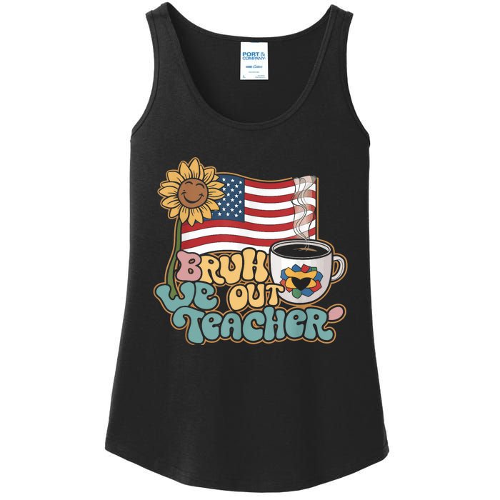 4th Of July Bruh We Out Teachers End Of School Year Teacher Summer Gift Ladies Essential Tank