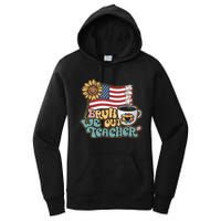 4th Of July Bruh We Out Teachers End Of School Year Teacher Summer Gift Women's Pullover Hoodie