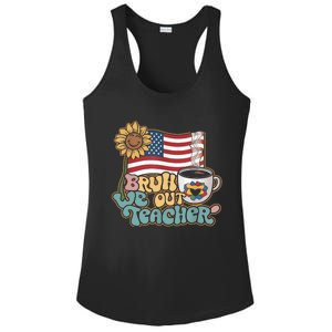 4th Of July Bruh We Out Teachers End Of School Year Teacher Summer Gift Ladies PosiCharge Competitor Racerback Tank