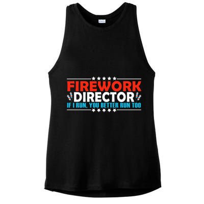 4th Of July If I Run You Better Run Too Fireworks Director Gift Ladies PosiCharge Tri-Blend Wicking Tank