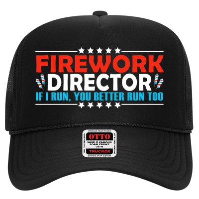 4th Of July If I Run You Better Run Too Fireworks Director Gift Trucker Hat