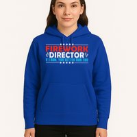 4th Of July If I Run You Better Run Too Fireworks Director Gift Hoodie