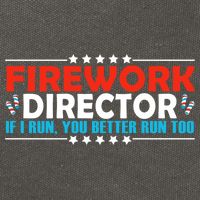 4th Of July If I Run You Better Run Too Fireworks Director Gift Cotton Canvas Backpack