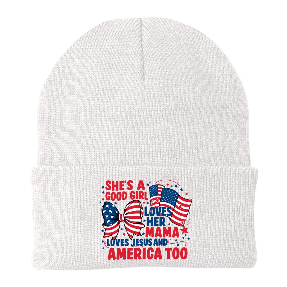 4th Of July Shes A Good Girl Loves Her Mama Beanie