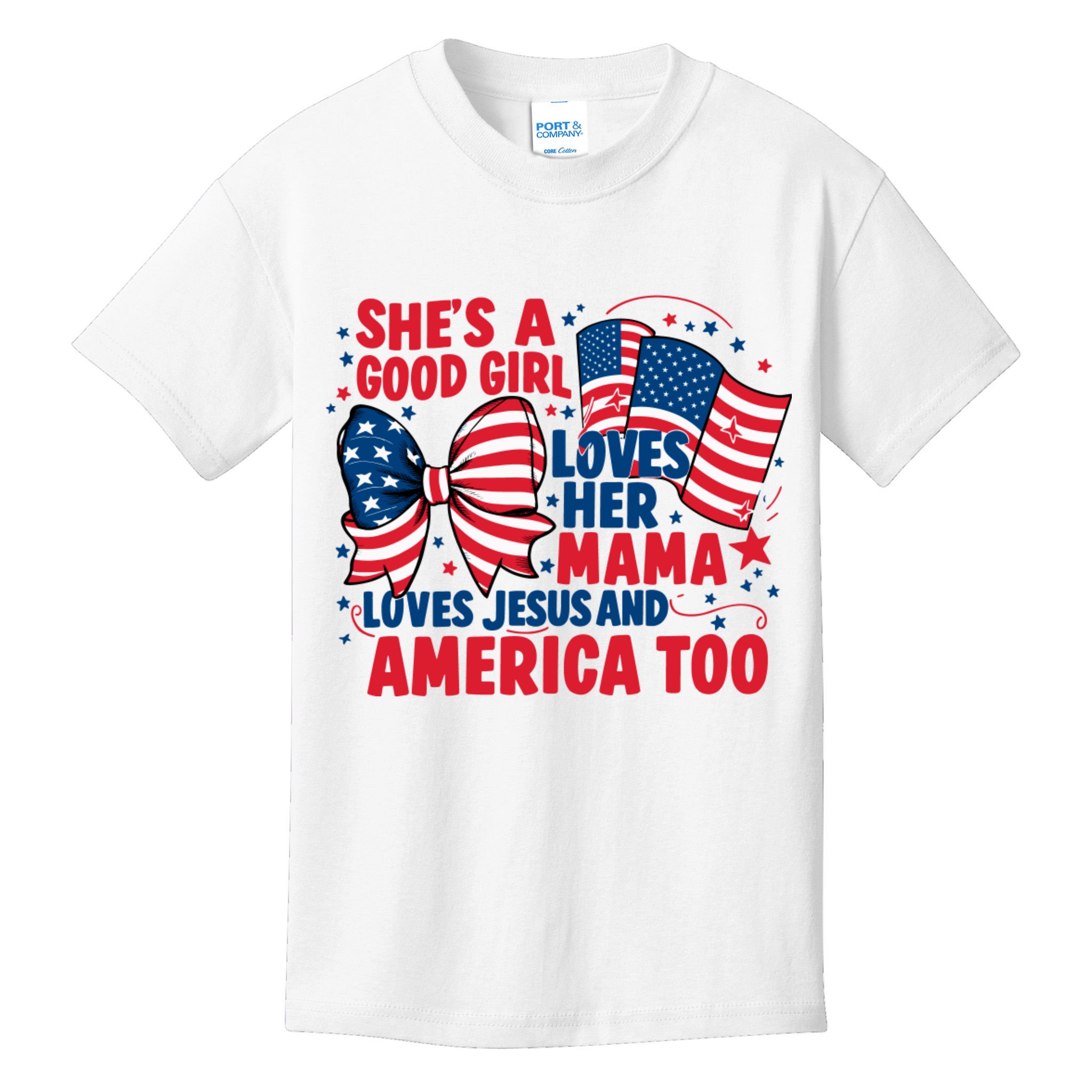 4th Of July Shes A Good Girl Loves Her Mama Kids T-Shirt