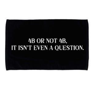 4b Or Not 4b Movement Radical Feminist Microfiber Hand Towel