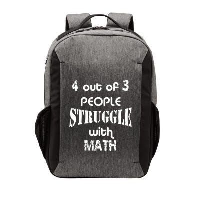 4 Out Of 3 People Struggle With Math Vector Backpack