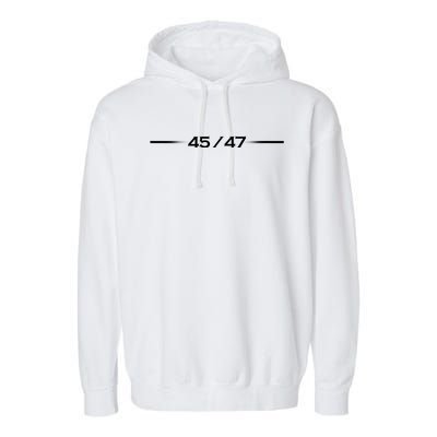 45 President 47 45 47 Garment-Dyed Fleece Hoodie