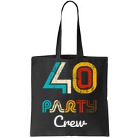 40 Party Crew 40 Year Old Vintage 1983 40th Birthday Gift Tote Bag