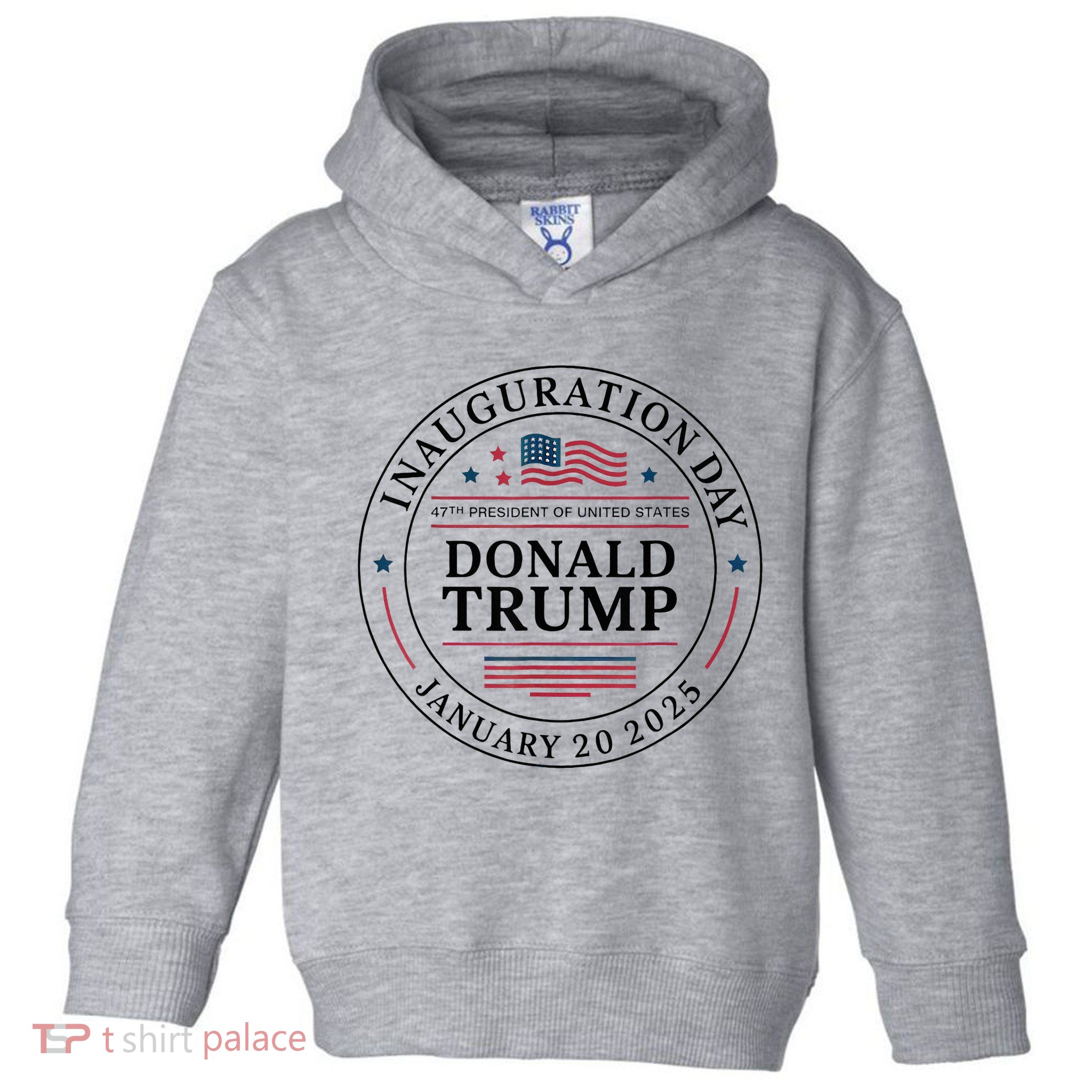47th President Donald Trump Inauguration 2025 Memorabilia Toddler Hoodie