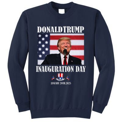 47 President Donald Trump Inauguration Day 2025 Memorabilia Tall Sweatshirt