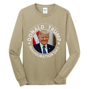 47th President Donald Trump Inauguration Day 2025 Supporter Tall Long Sleeve T-Shirt