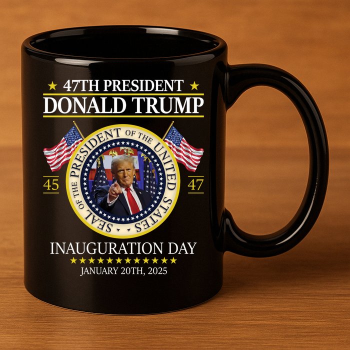 47th President Donald Trump Inauguration Day 2025 Design 11oz C Handle Ceramic Mug