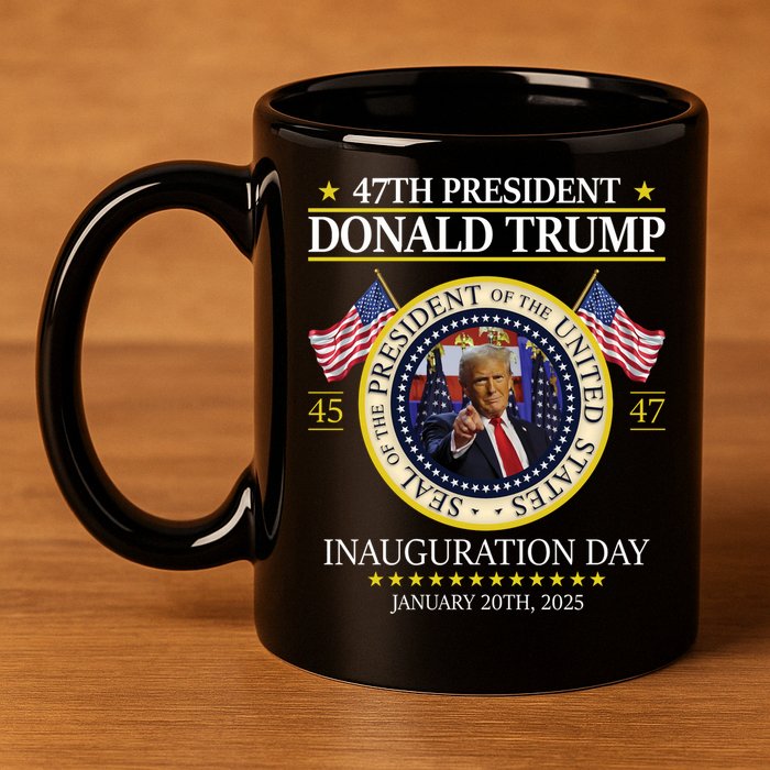 47th President Donald Trump Inauguration Day 2025 Design 11oz C Handle Ceramic Mug