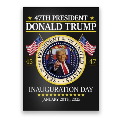 47th President Donald Trump Inauguration Day 2025 Design Poster