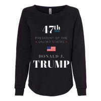 47th President Donald J. Trump Inauguration Day 2025 Womens California Wash Sweatshirt