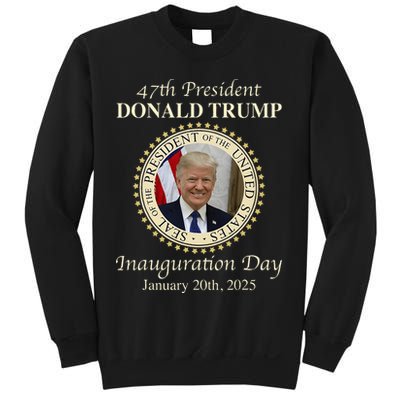 47th President Donald Trump Inauguration 2025 Memorabilia Sweatshirt