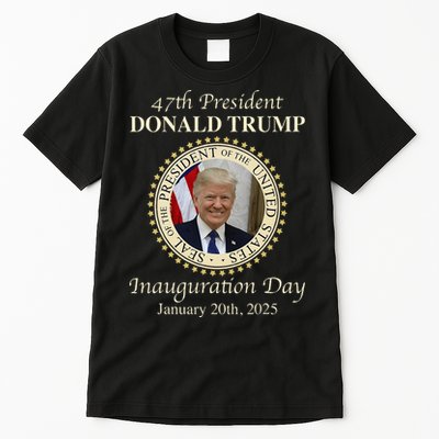 47th President Donald Trump Inauguration 2025 Memorabilia Tall T-Shirt