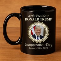 47th President Donald Trump Inauguration 2025 Memorabilia 11oz C Handle Ceramic Mug
