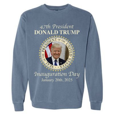 47th President Donald Trump Inauguration 2025 Memorabilia Garment-Dyed Sweatshirt